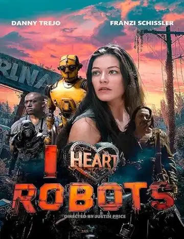 I Heart Robots (2024) Poster